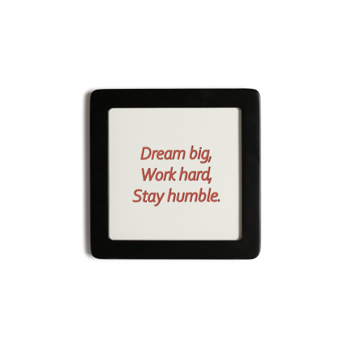 Quadretto in Legno Dream big, Work hard, Stay humble